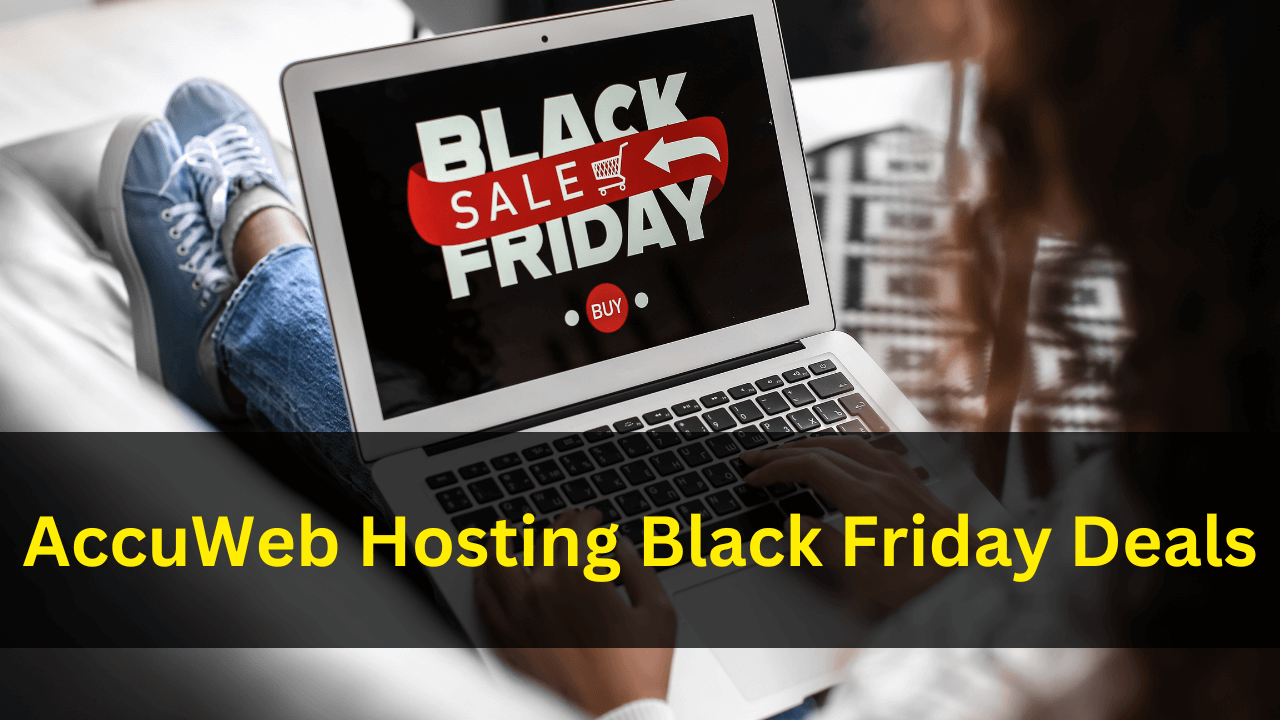 AccuWeb Hosting Black Friday Deals 2024